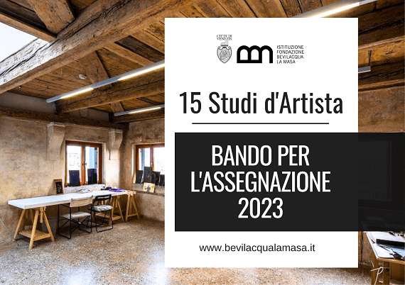 15 Studi d'Artista - Fondazione Bevilacqua La Masa