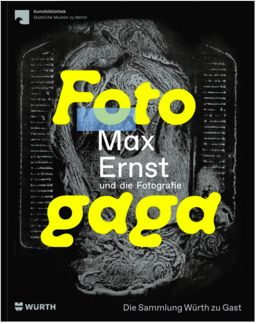 Museum für Fotografie di Berlino ospita la mostra FOTOGAGA. Max Ernst e la fotografia. Una visita dalla Collezione Würth 