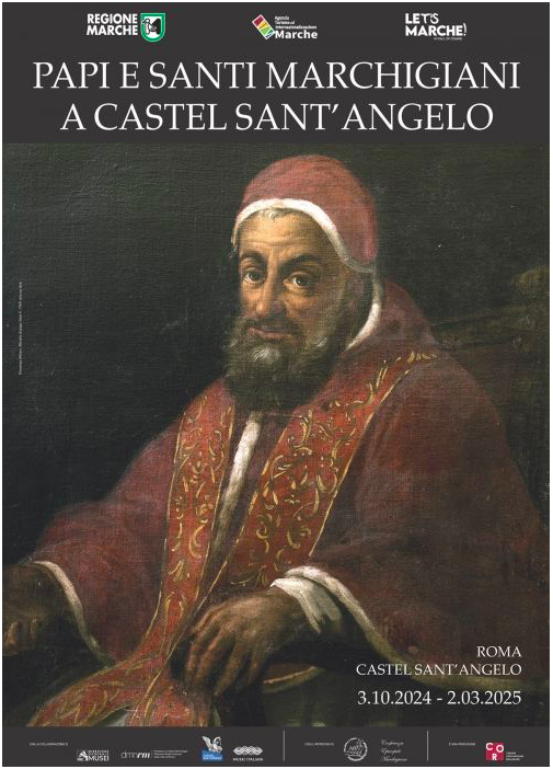 Il Museo Nazionale di Castel Sant'Angelo in Roma ospita la mostra Papi e Santi marchigiani a Castel Sant’Angelo