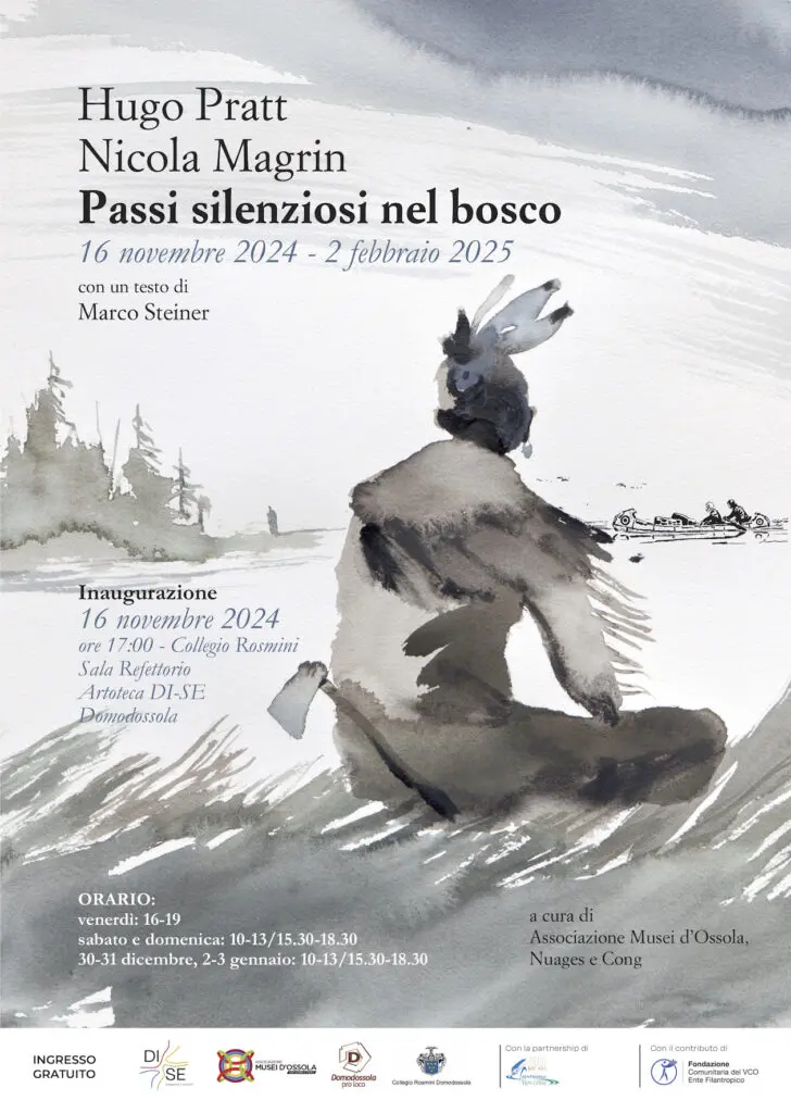 Passi silenziosi nel bosco. L’incontro tra Magrin e Pratt in mostra a Domodossola. Arte e natura si fondono in un dialogo visivo unico