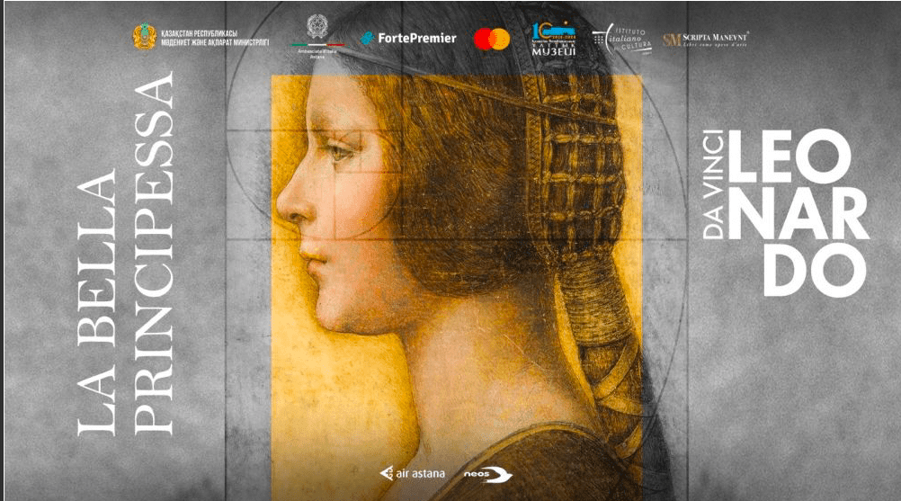 Il Museo Nazionale di Astana in Kazakistan ospita la mostra La bella Principessa di LEONARDO DA VINCI, fino al 4 agosto