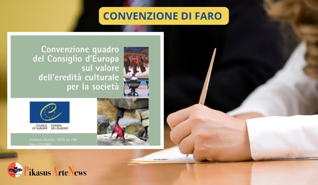 Difesa e valorizzazione del patrimonio culturale. Fondi europei e la Convenzione di Faro