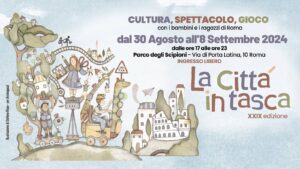 La Città in Tasca 2024: un evento gratuito per bambini e famiglie al Parco degli Scipioni