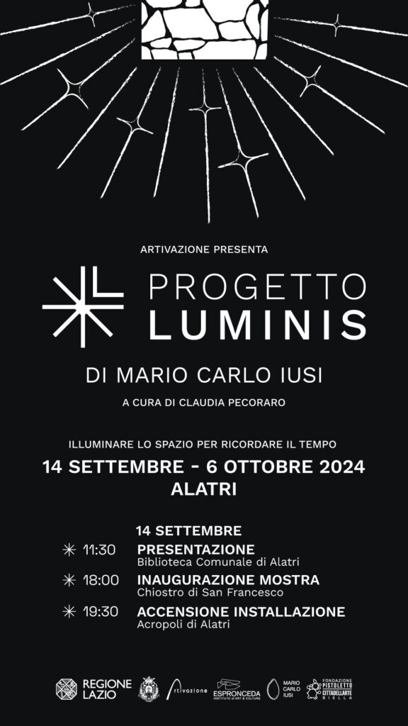 "Progetto Luminis" di Mario Carlo Iusi: arte di luce tra storia e memoria ad Alatri e Albano Laziale