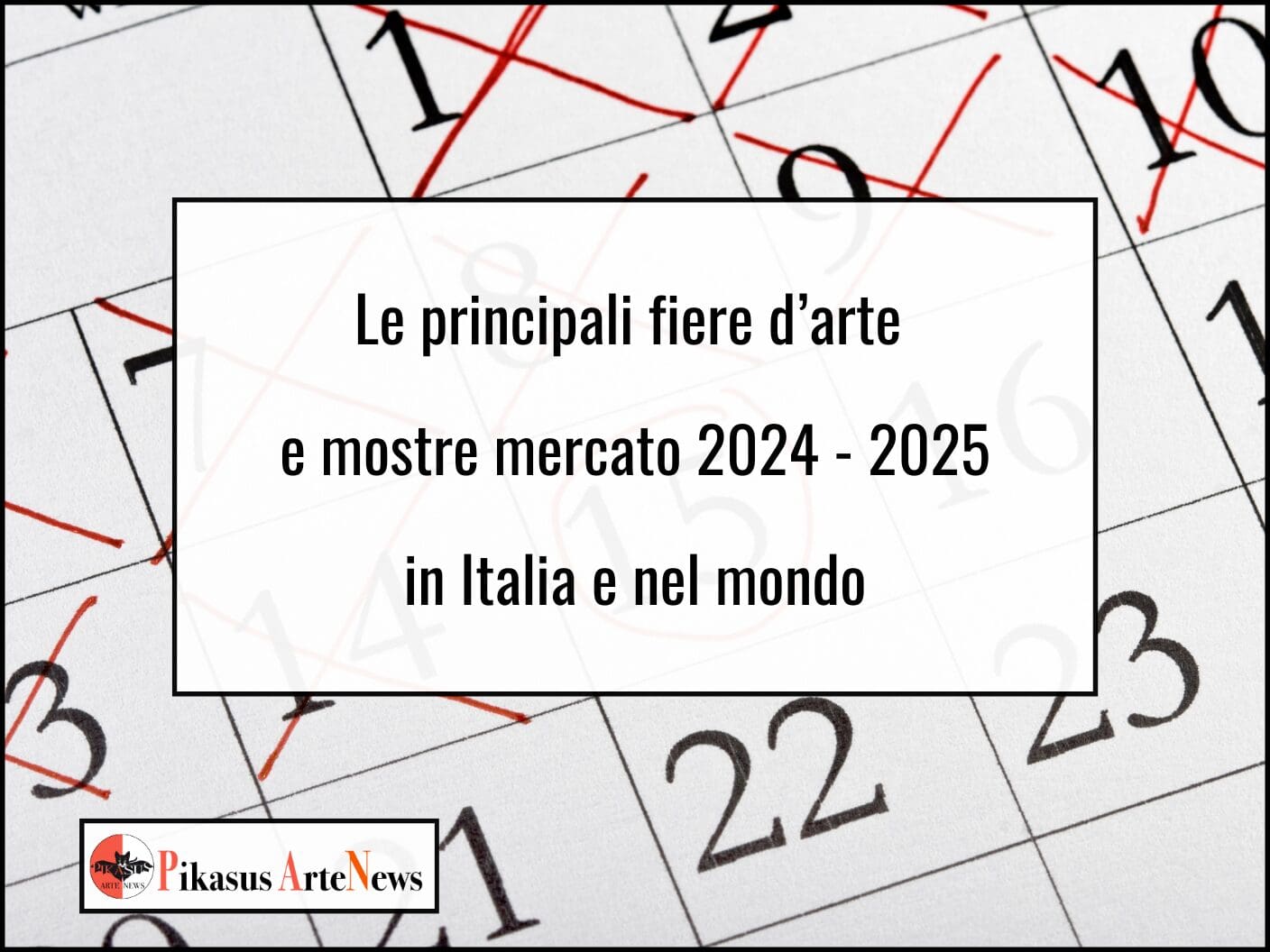 Fiere d’arte in Italia e nel mondo (da ottobre 2024  a marzo 2025)