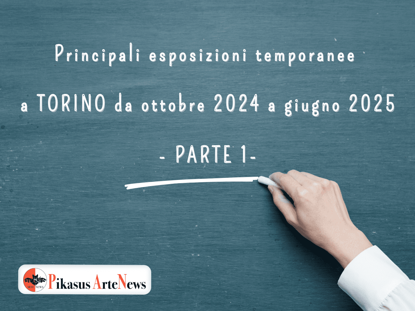 Principali esposizioni temporanee a Torino da ottobre 2024 a giugno 2025  – PARTE 1